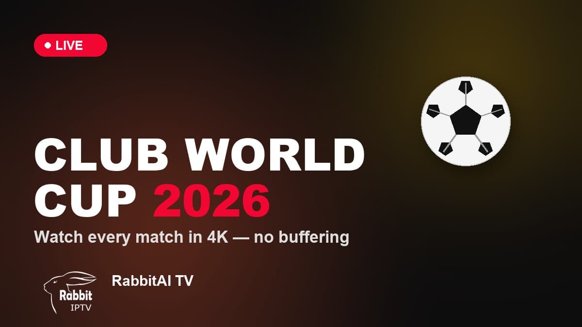 Where to Watch the Club World Cup 2026: Best Sports Streaming Website